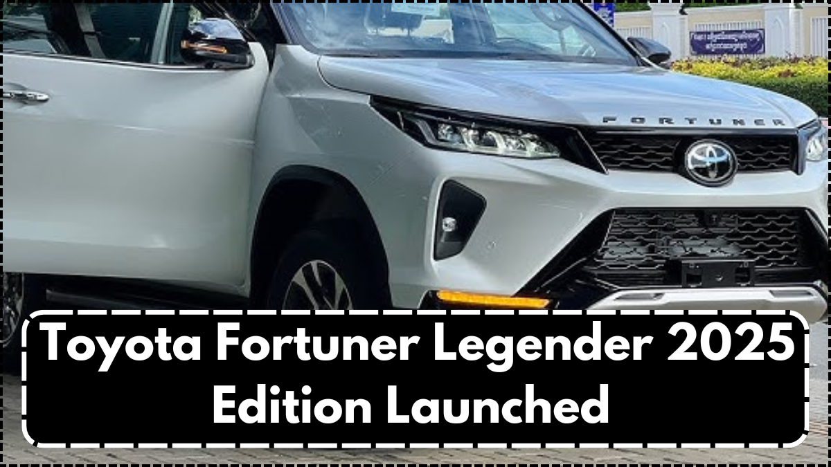 Toyota Fortuner Legender 2025 Edition Launched – Price and Features