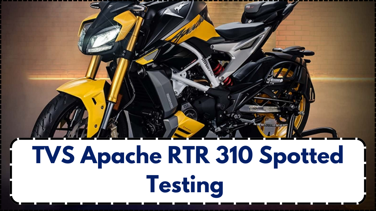 TVS Apache RTR 310 Spotted Testing – Design and Feature Highlights