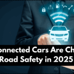 How Connected Cars Are Changing Road Safety in 2025 – What Indian Drivers Need to Know