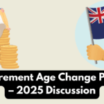 NZ Retirement Age Change Proposal – 2025 Discussion