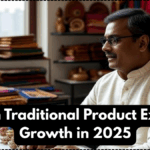Indian Traditional Product Exports Growth in 2025