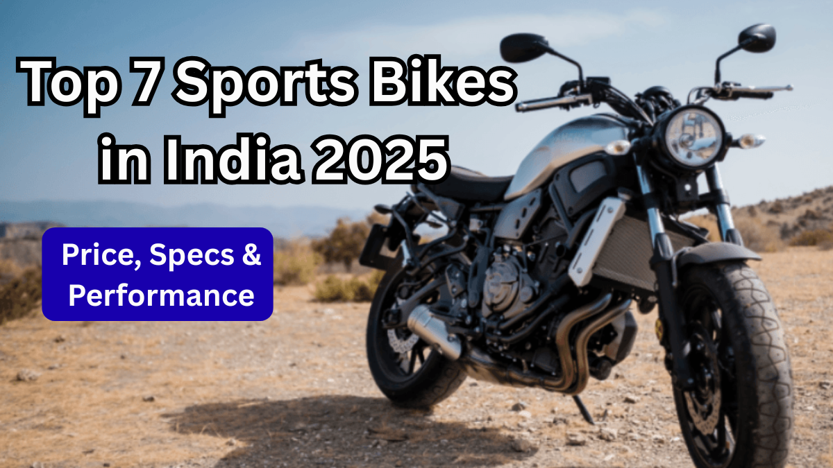 Top 7 Sports Bikes in India 2025 – Price, Specs & Performance