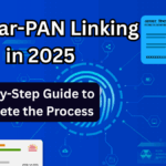 Aadhaar-PAN Linking in 2025: Step-by-Step Guide to Complete the Process