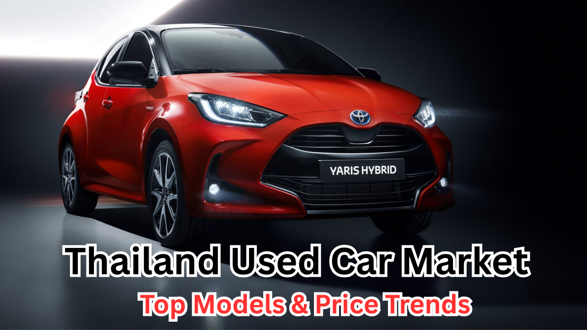 Thailand Used Car Market 2025 – Top Models & Price Trends