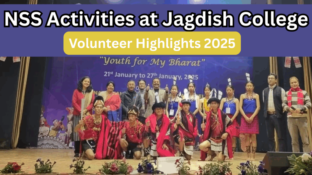 NSS Activities at Jagdish College – Volunteer Highlights 2025