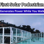 India’s First Solar Pedestrian Bridge 2025 – Generates Power While You Walk