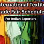 International Textile Trade Fair Schedule 2025 for Indian Exporters